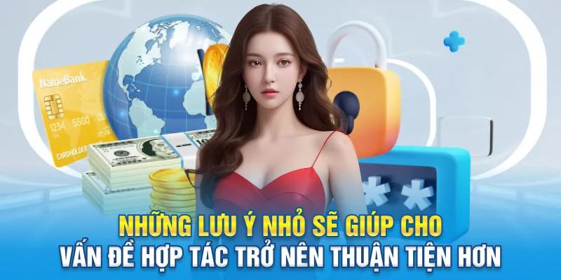 Những lưu ý nhỏ sẽ giúp cho vấn đề hợp tác trở nên thuận tiện hơn