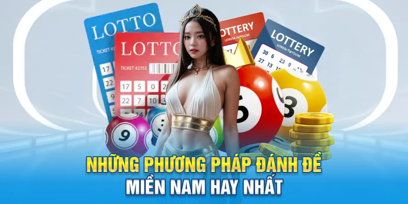 Những phương pháp đánh đề miền Nam hay nhất