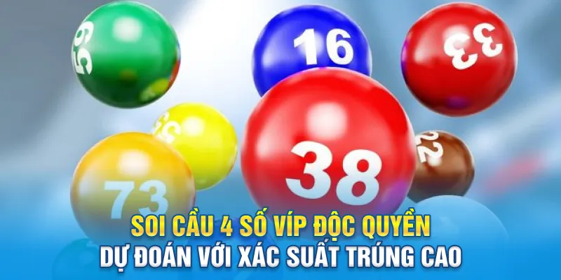 soi cau 4 so vip doc quyen – du doan voi xac suat trung cao 9