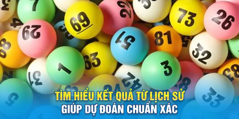 Tìm hiểu kết quả từ lịch sử giúp dự đoán chuẩn xác